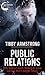 Public Relations (Wells Brothers, #1)