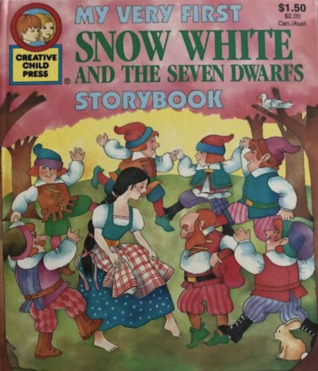 My Very First Snow White and the Seven Dwarfs Storybook