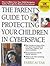 Parent's Guide to Protecting Children in Cyberspace