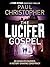The Lucifer Gospel by Paul Christopher