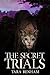 The Secret Trials