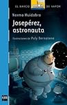 Joseperez, Astronauta Joseperez, Astronauta