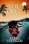 You Owe Me: Murde...