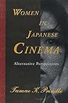 Women in Japanese Cinema: Alternative Perspectives
