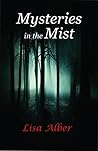 Mysteries in the Mist