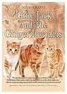 Little Jack & the Ginger Invaders Little Jack & the Ginger Invaders