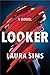 Looker by Laura Sims