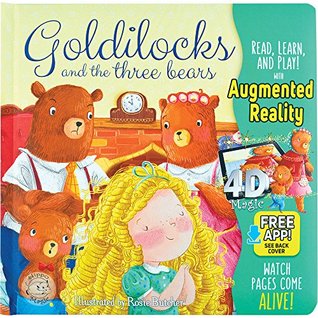 Goldilocks and the Three Bears: Free Hippo Magic App Included (Board book)
