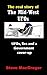 The real story of the Mid-West UFOs: UFOs, lies and a Government cover-up (Real Story of... Book 2)