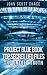 PROJECT BLUE BOOK : TOP SEC...