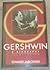 Gershwin: A Biography