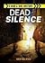 Dead Silence (Mike & Riel, #5)