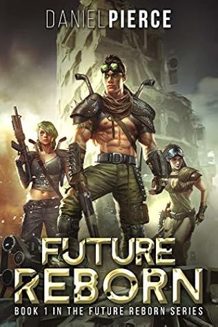 Future Reborn by Daniel Pierce book cover
