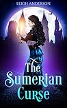 The Sumerian Curse by Leigh  Anderson