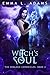 Witch's Soul (Hemlock Chron...