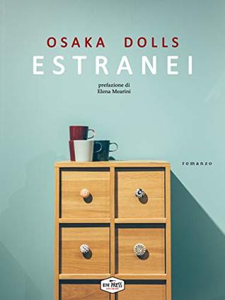 Estranei (Italian Edition)