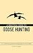 A PRACTICAL GUIDE TO GOOSE ...