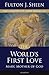 The World's First Love: Mary, Mother of God