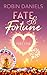 Fate and Fortune