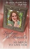 So Much to Live For by Lurlene McDaniel