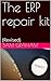 The ERP repair kit by Sam Graham