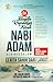 Oh, Begitu Rupanya Kisah Nabi Adam Alaihisalam by Salah Abdul Fattah Al-Khalidi