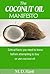 Coconut Oil Manifesto  by M.D. Hartt