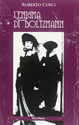 L'enigma di Boltzmann
