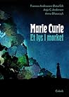 Marie Curie - Et ...