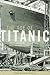 The Age of Titanic