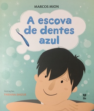 A escova de dentes azul (Paperback)