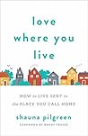 Love Where You Li...
