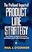 The Profound Impact of Product Line Strategy by Paul O'Connor