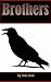 Brothers