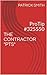 The Contractor "PTS": ProTip #325550 (ProTips Book 1)