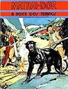 Mathai-Dor: 1. A Noite dos Tempos (Mathai-Dor, #1)