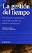 La gestión del tiempo: Un factor competitivo en el desarrollo de nuevos productos (Empresa y gestión)