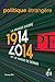 1914-2014 - La Grande Guerre et le monde de demain Politique ... by Jean-Pierre Chevènement