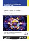 Modern Physical Chemistry: Engineering Models, Materials, and Methods with Applications (Innovations in Physical Chemistry)