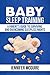 Baby Sleep Training: A Pare...