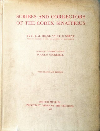 Scribes and Correctors of the Codex Sinaiticus (Hardcover)
