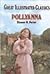 Pollyanna (Great Illustrated Classics)