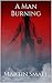 A Man Burning