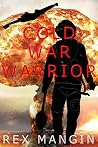 Cold War Warrior Cold War Warrior