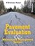 Pavement Evaluation and Maintenance Management System by R Srinivasa Kumar