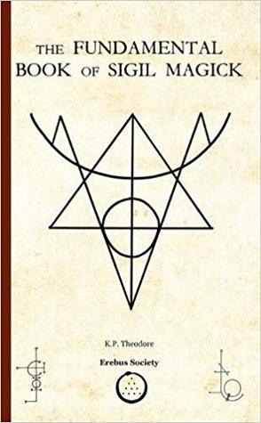The Fundamental Book of Sigil Magick (Paperback)