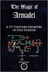 The Magic of Armadel: A 17th Century Grimoire in Full Colour (Paperback)