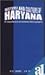 History And Culture of Haryana ; A Classified and Annotated B... by K.C. Yadav