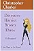 Detective Harriet Brown Thr...