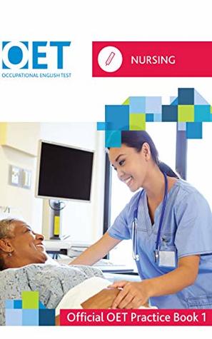 OET Nursing: Official OET Practice Book 1